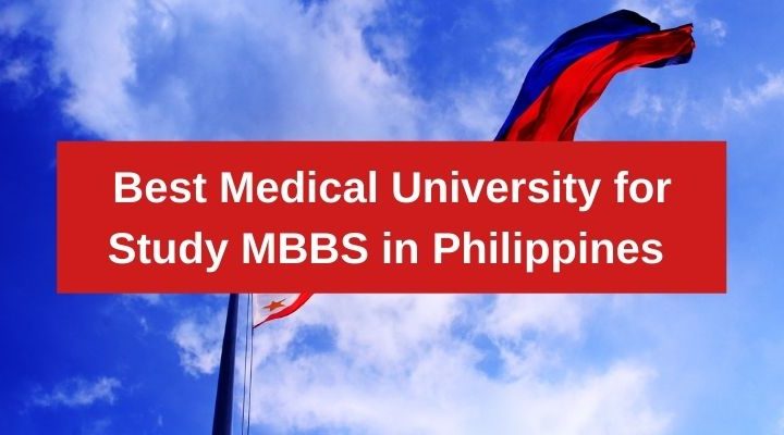 Best Medical University for Study MBBS in Philippines