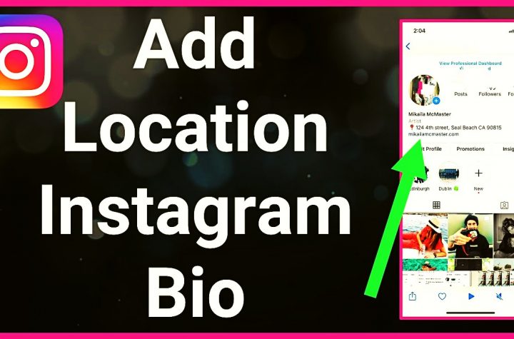How to Add Location to Your Instagram Bio